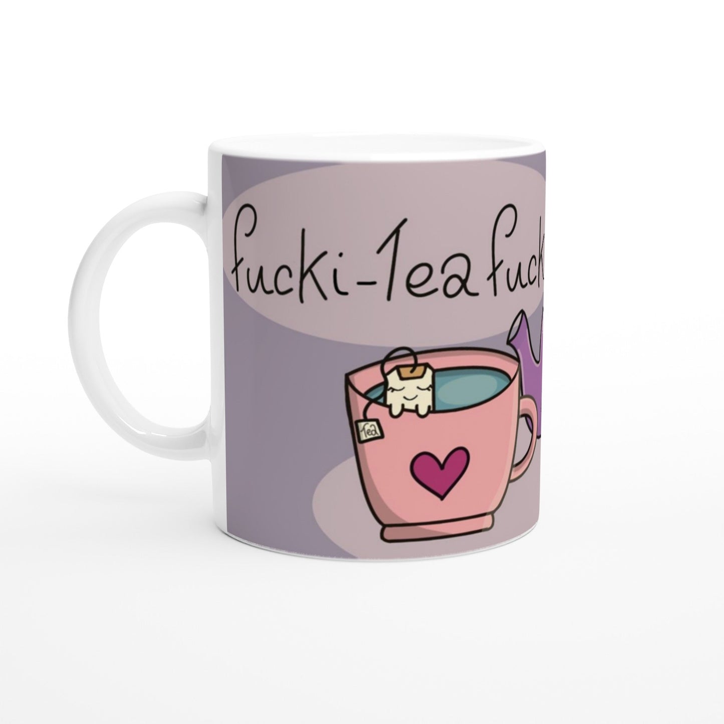 Fucki - tea fuck White 11oz Ceramic Mug - Art by immyt